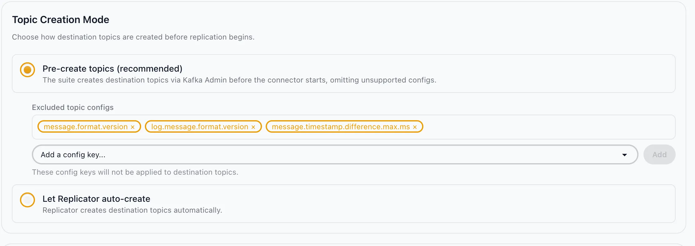 Replicator Topic Creation Mode — Pre-create selected with excluded topic configs