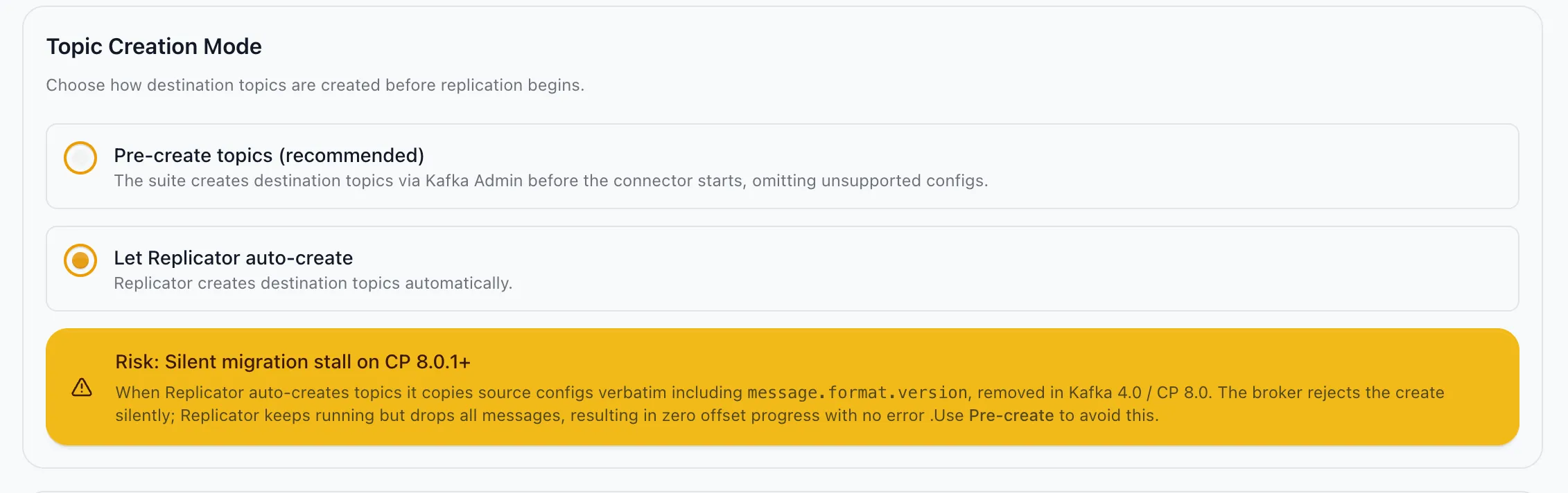 Replicator Topic Creation Mode — Let Replicator auto-create selected with silent stall warning