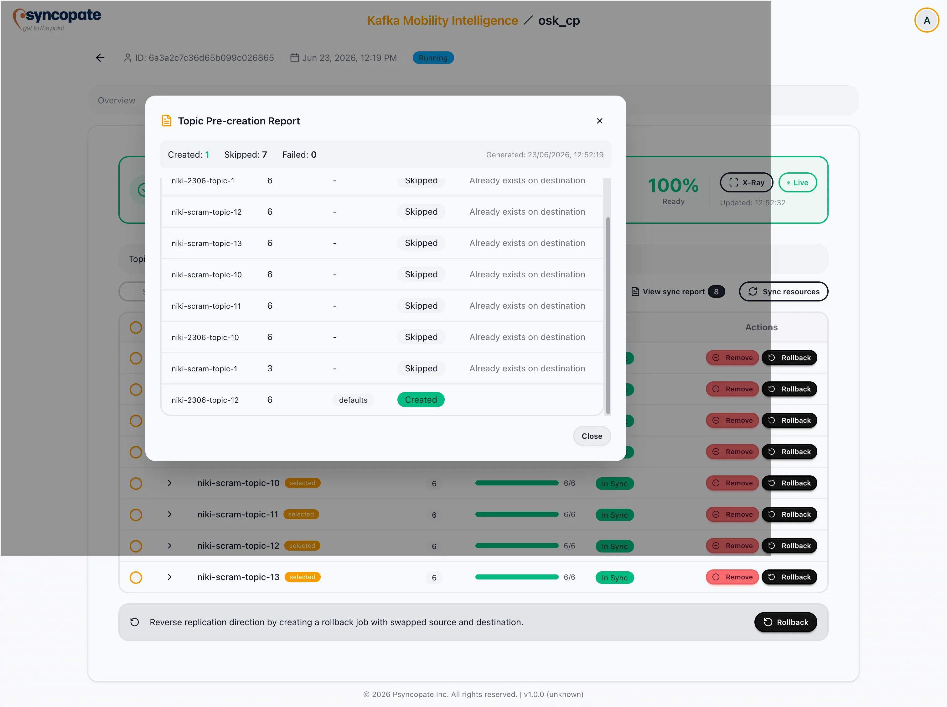 Topic Pre-creation Report modal showing Created, Skipped, and Failed rows per topic